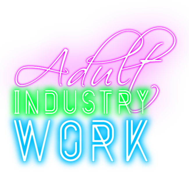 Adult Industry Work